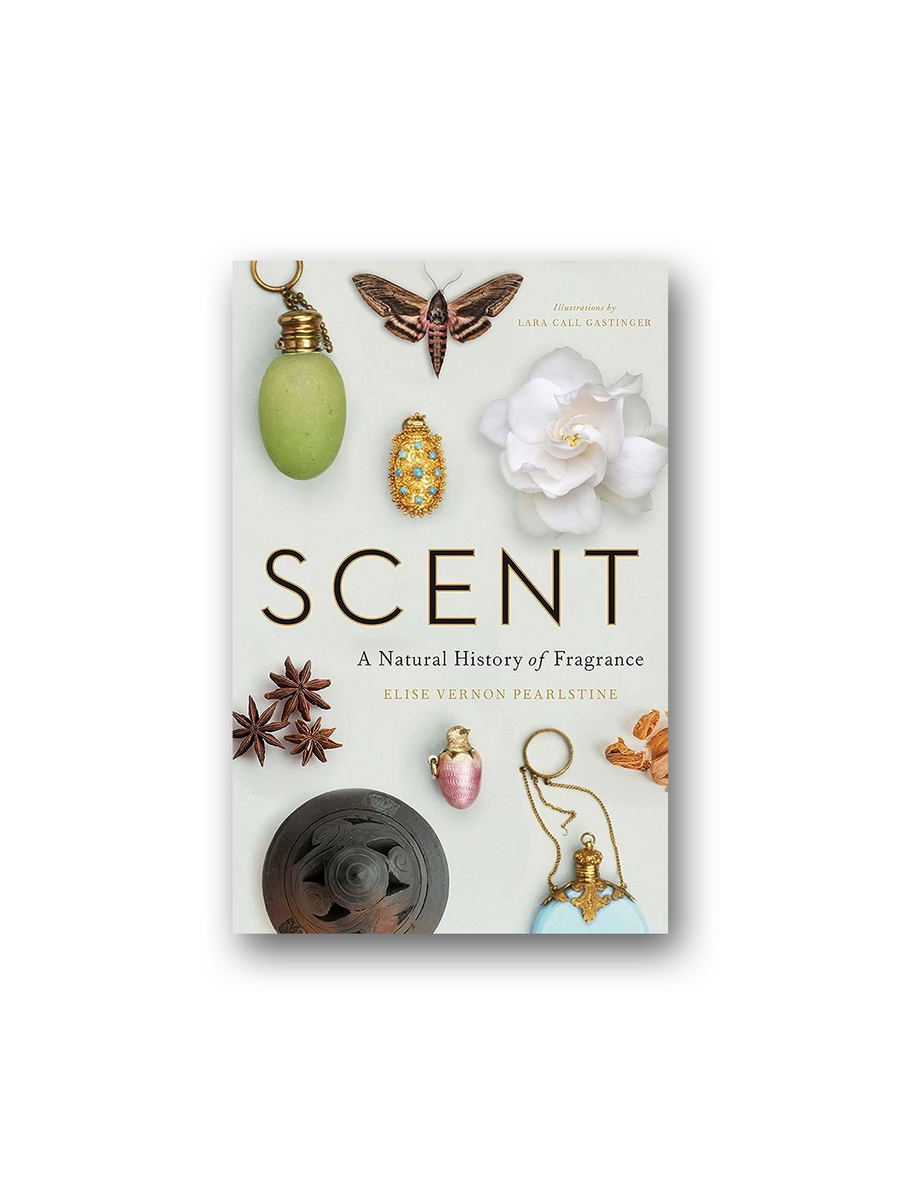 Scent A Natural History of Fragrance Minoa Books