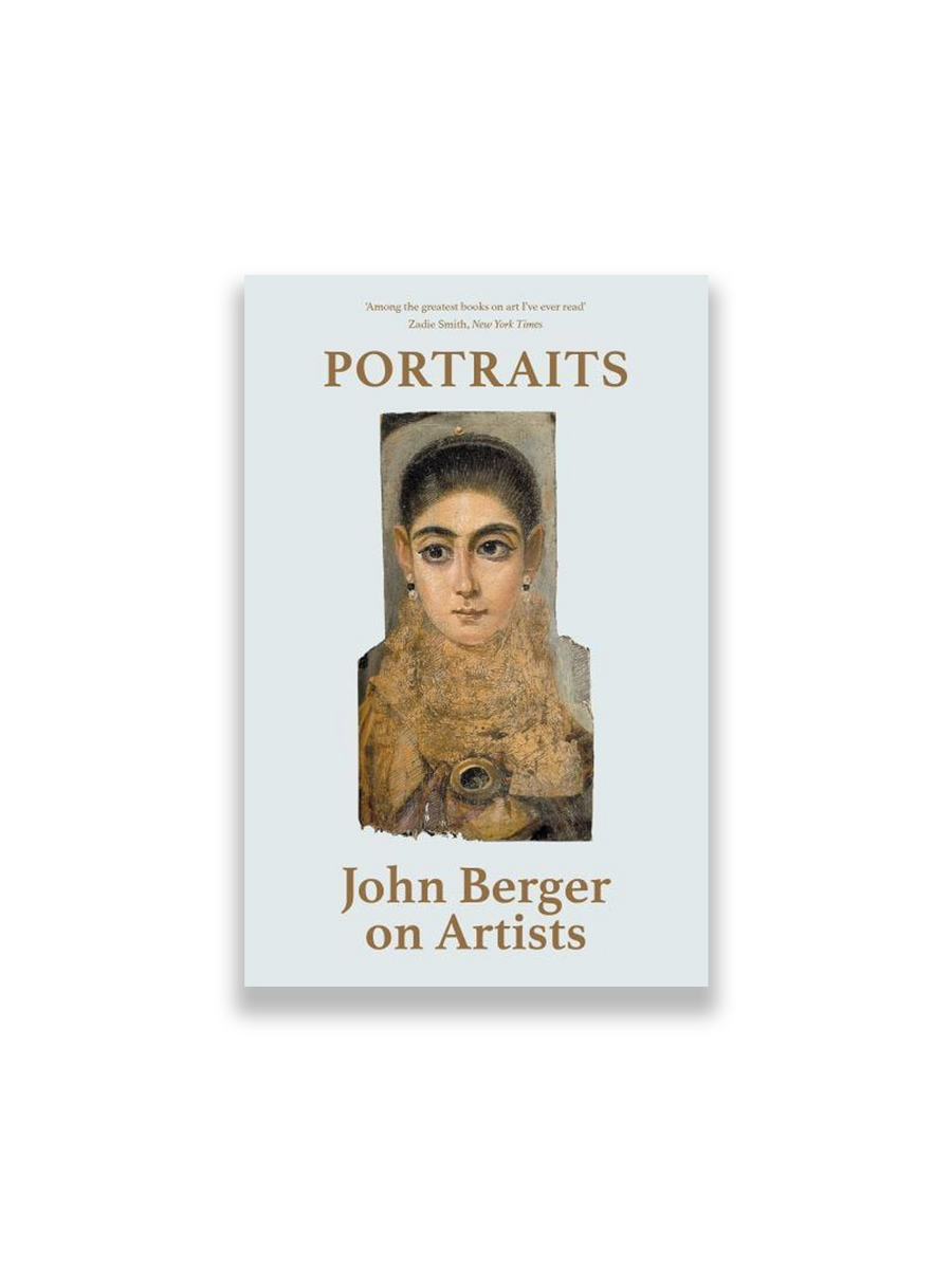 Portraits: John Berger on Artists – Minoa Books