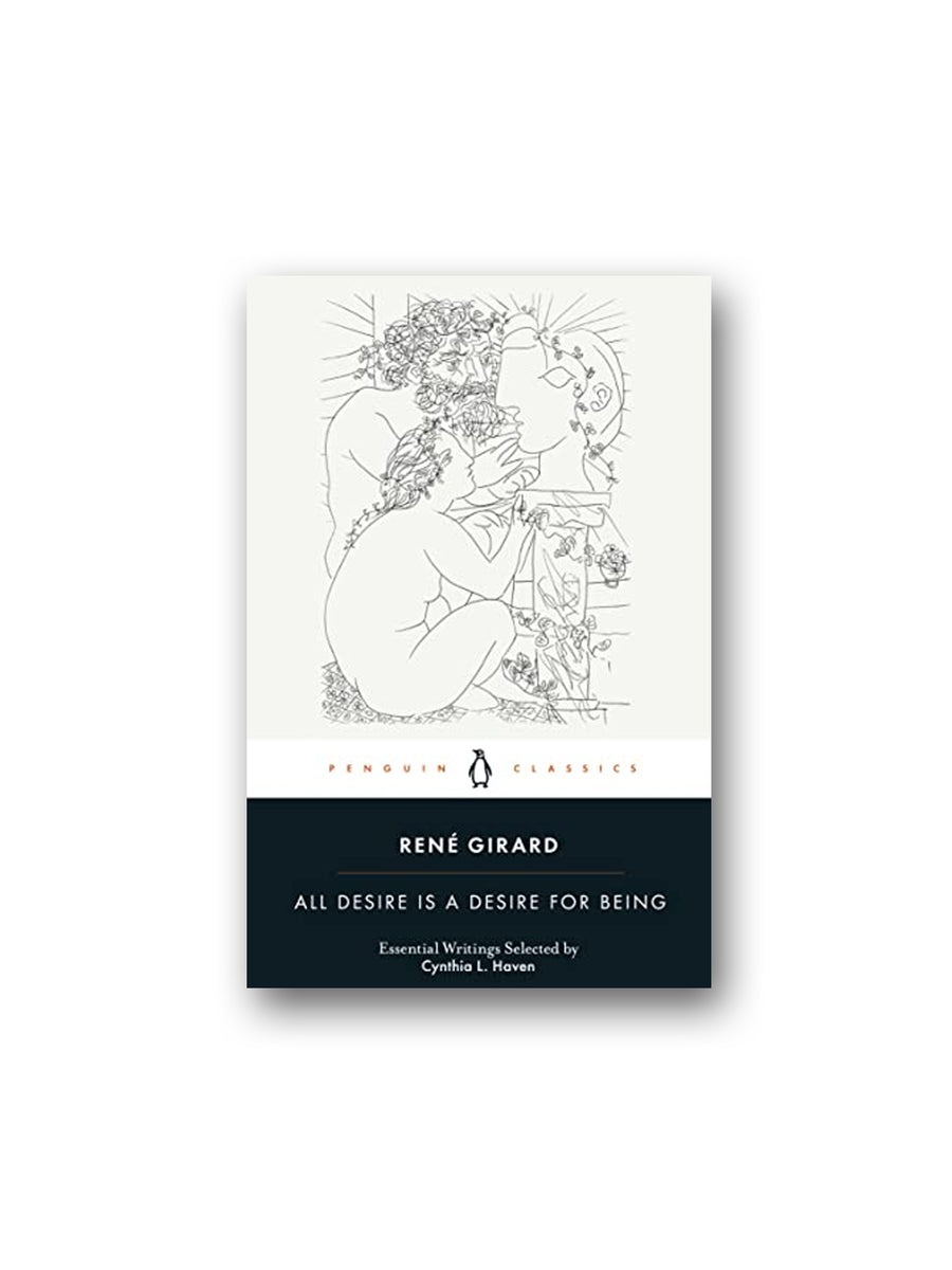 All Desire Is a Desire for Being – Minoa Books