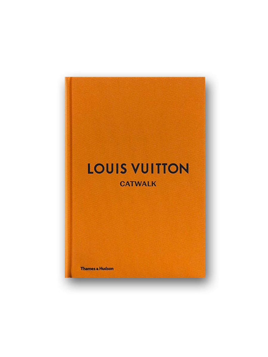 Thames & Hudson - Louis Vuitton Catwalk - Books