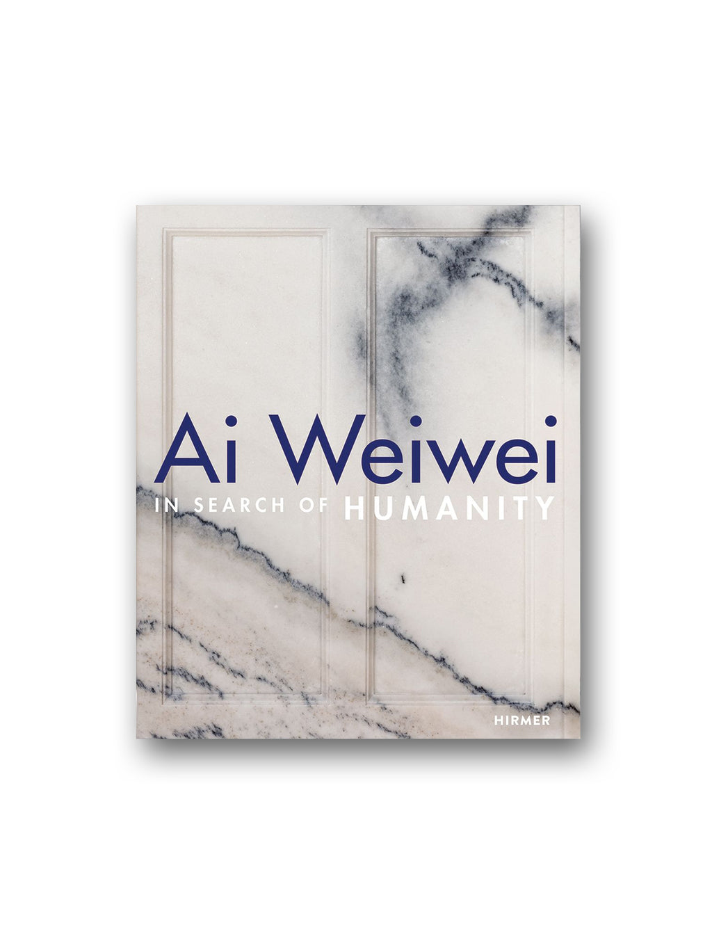Ai Weiwei : In Search of Humanity