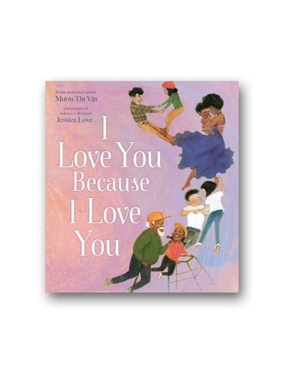 I Love You Because I Love You Minoa Books