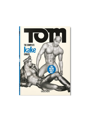 Tom of Finland. The Complete Kake Comics. 45th edition