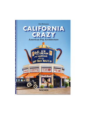California Crazy. American Pop Architecture. 45th Edition