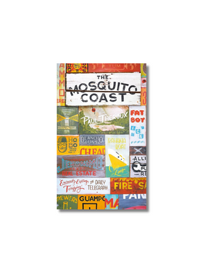 The Mosquito Coast