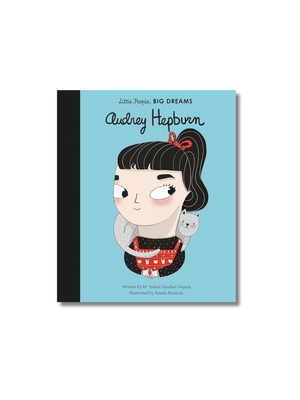 Little People, Big Dreams: Audrey Hepburn