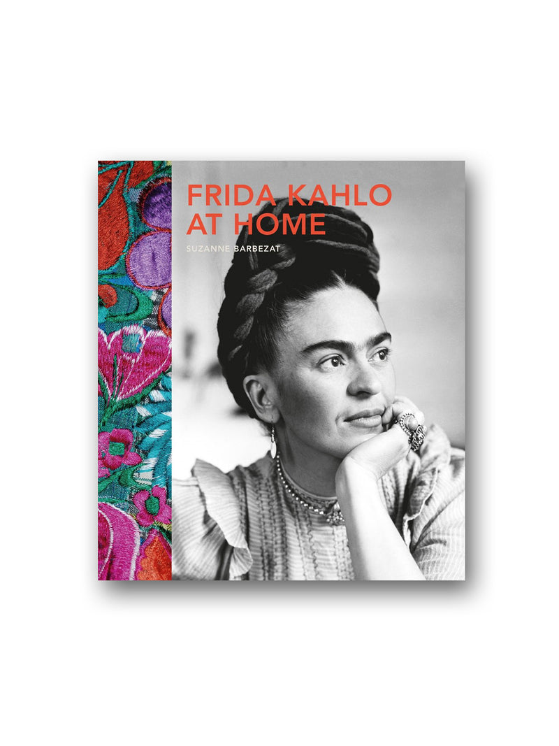 Frida Kahlo at Home