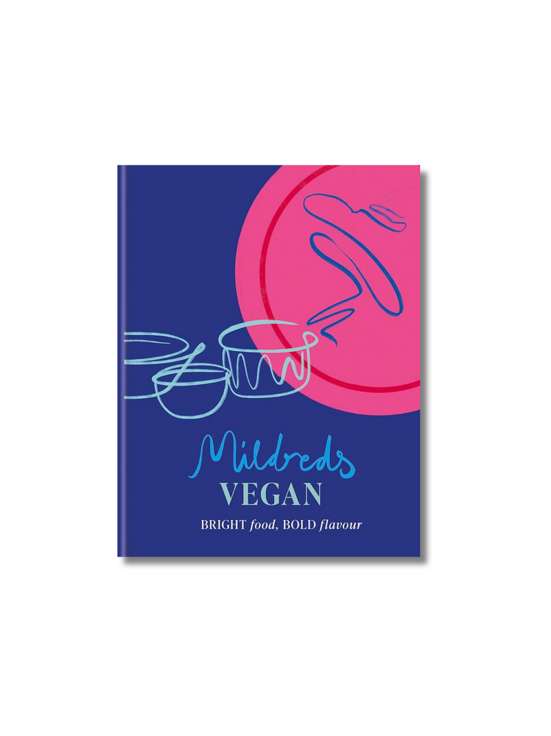 Mildreds Vegan: Bright Food, Bold Flavour