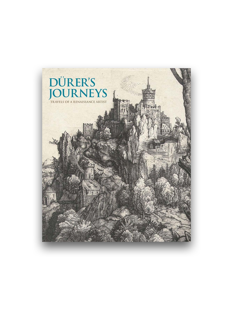 Durer's Journeys: Travels of a Renaissance Artist