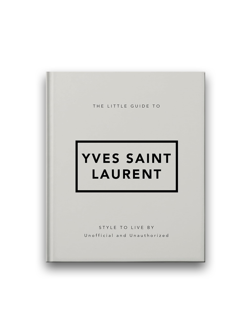 The Little Guide to Yves Saint Laurent