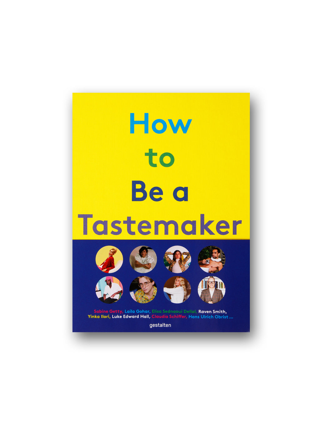 How to Be a Tastemaker