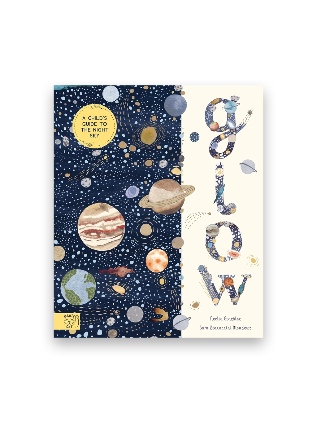Glow: A Children's Guide to the Night Sky