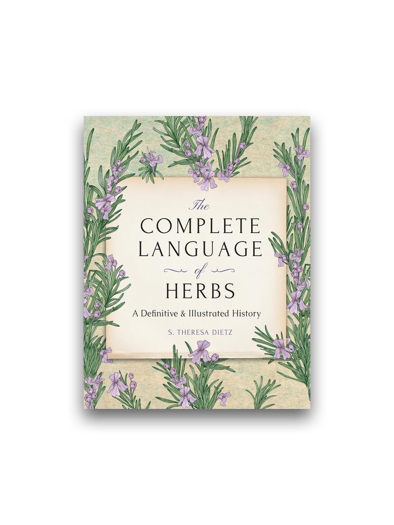 The Complete Language of Herbs