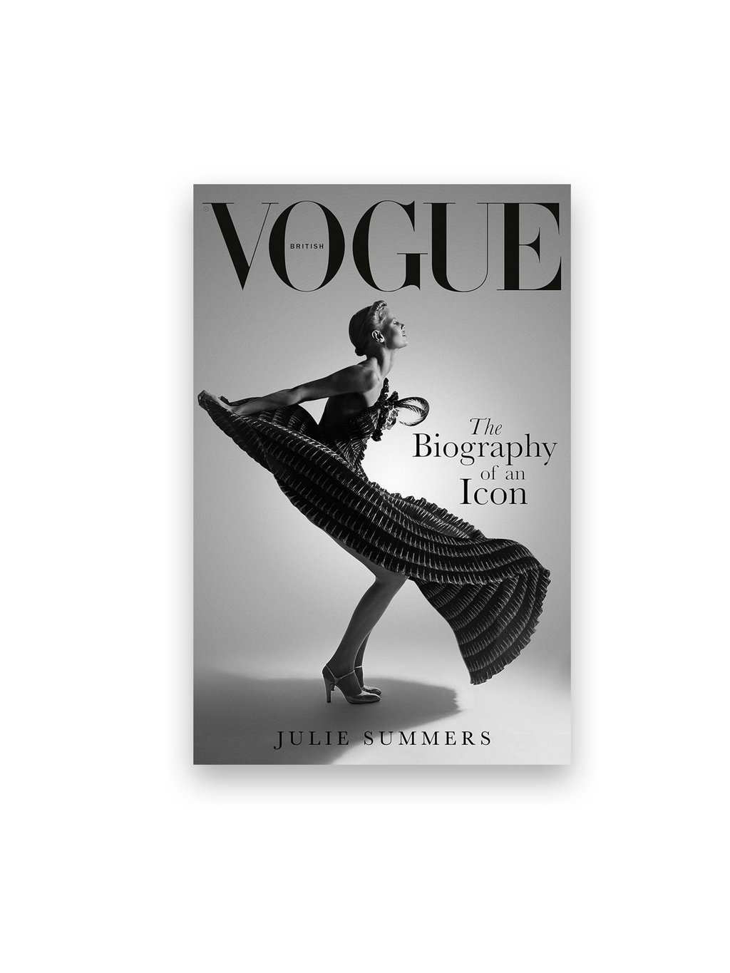 British Vogue: The Biography of an Icon