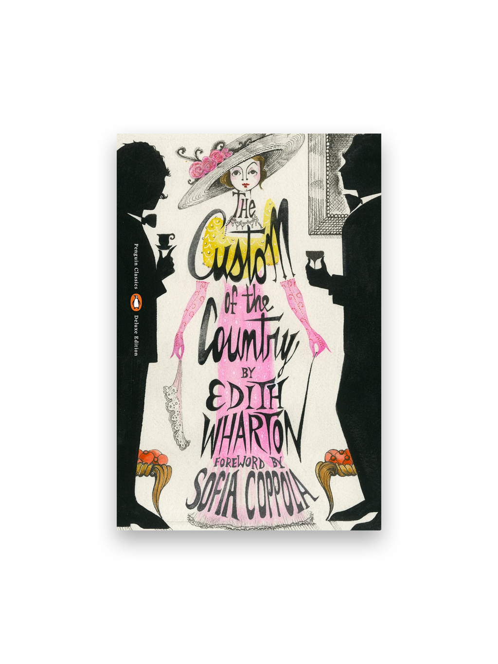 The Custom of the Country (Penguin Classics Deluxe Edition)