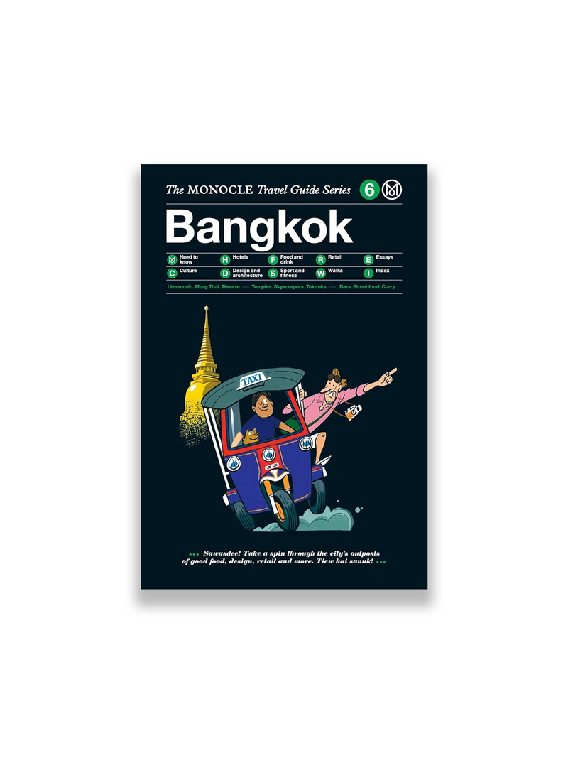 Bangkok - The Monocle Travel Guide Series 6
