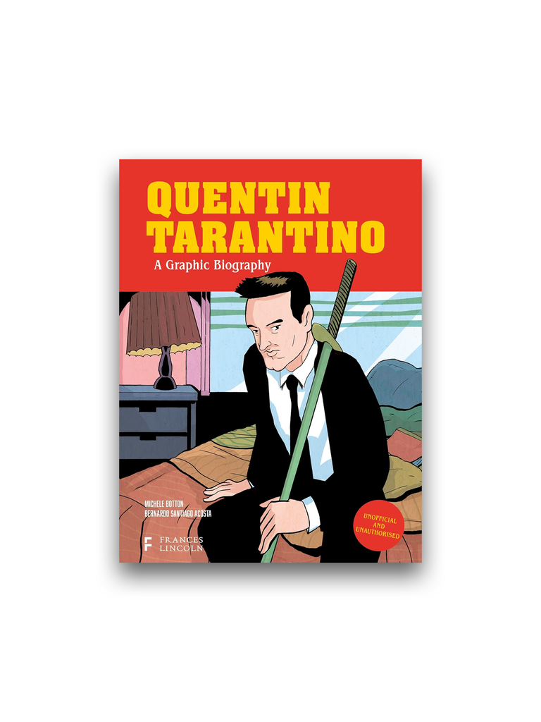 Quentin Tarantino: A Graphic Biography