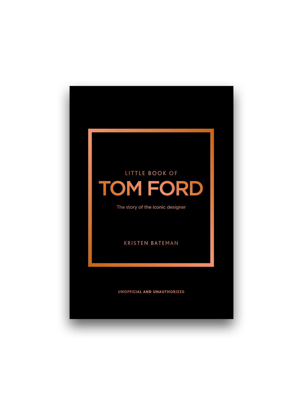 Little Book of Tom Ford