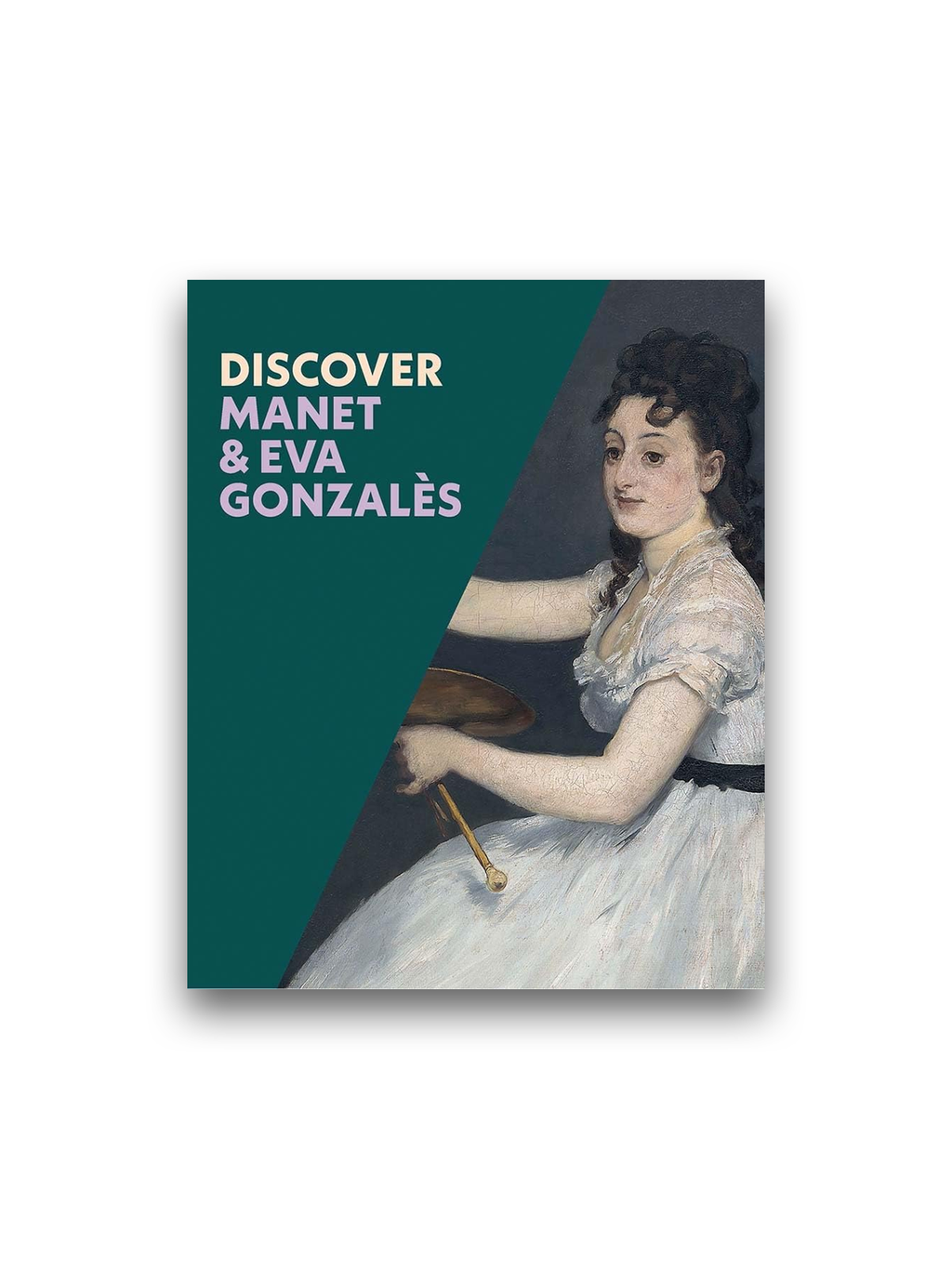 Discover Manet & Eva Gonzales