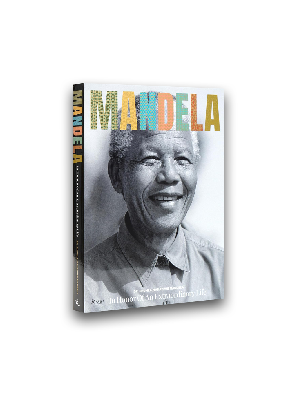 Mandela: In Honor of an Extraordinary Life