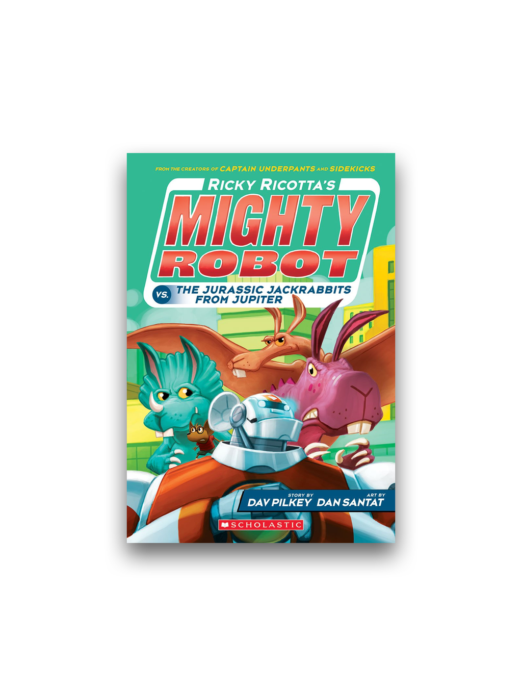 Ricky Ricotta's Mighty Robot vs. The Jurassic Jackrabbits from Jupiter