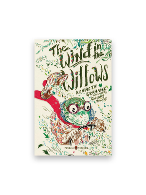 The Wind in the Willows (Penguin Classics Deluxe Edition)