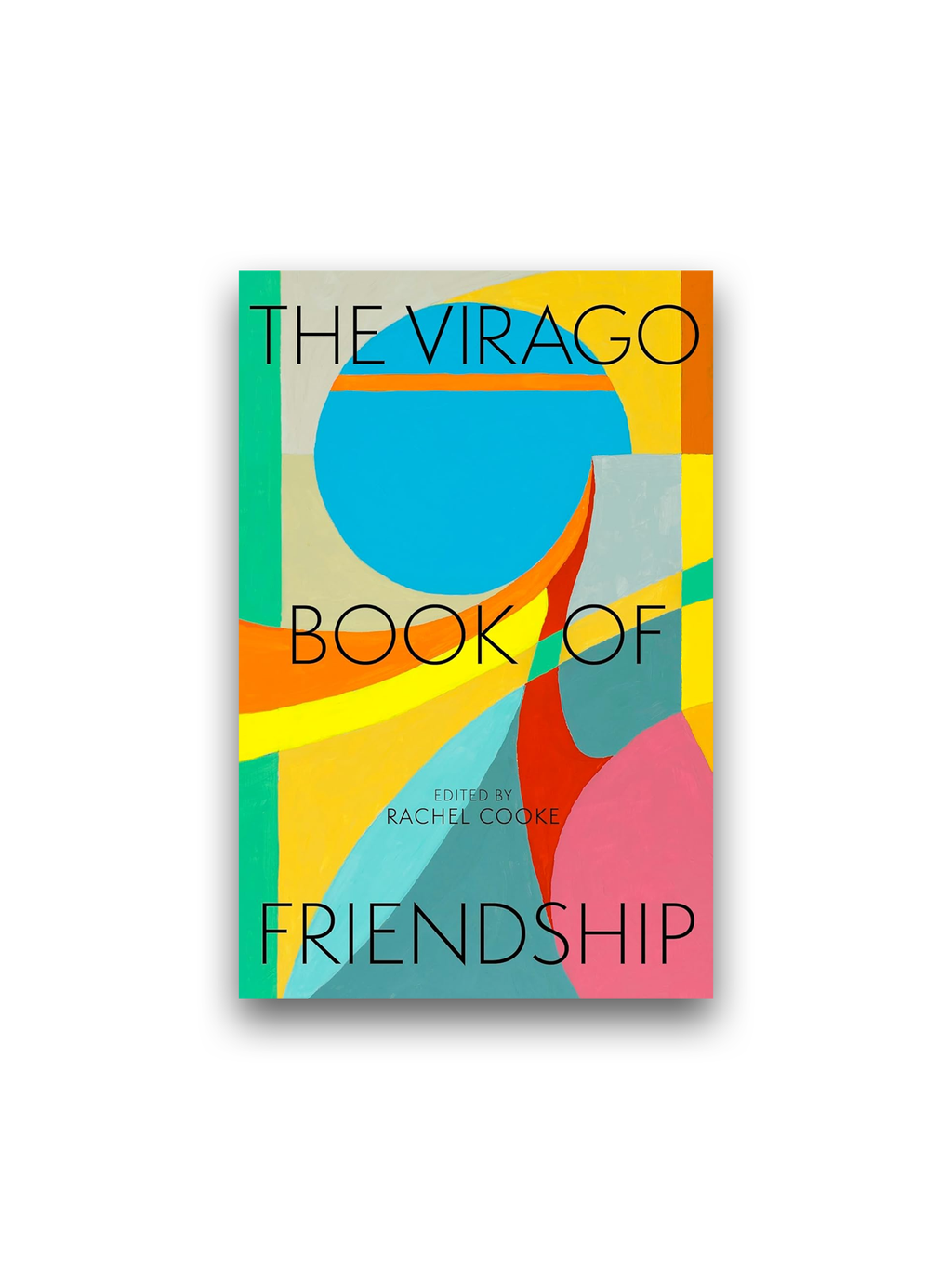 The Virago Book of Friendship