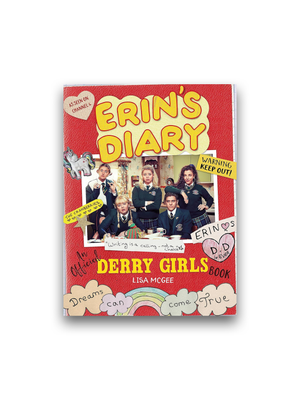 Erin's Diary: An Official Derry Girls Book