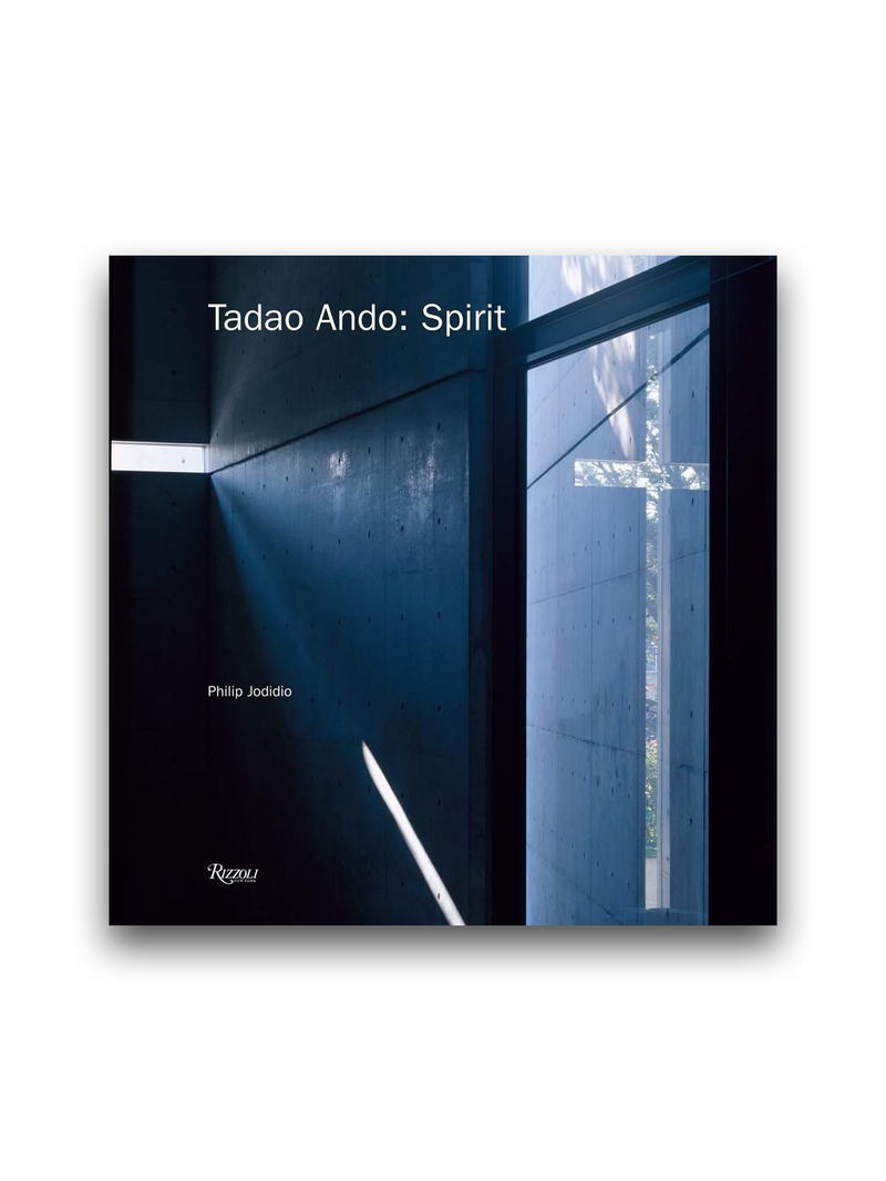 Tadao Ando: Spirit