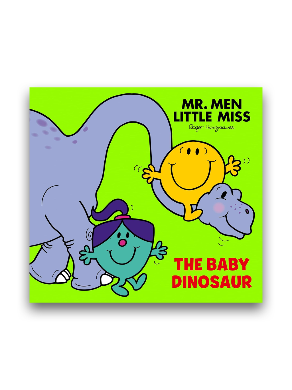 Mr Men Little Miss: The Baby Dinosaur