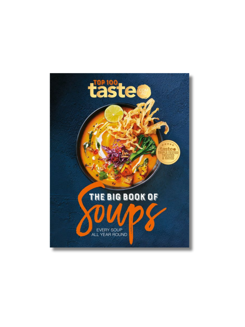 The Big Book of Soups: Every soup all year round