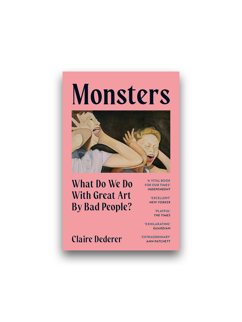 Monsters: What Do We Do with Great Art by Bad People?