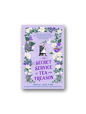 The Secret Service of Tea and Treason