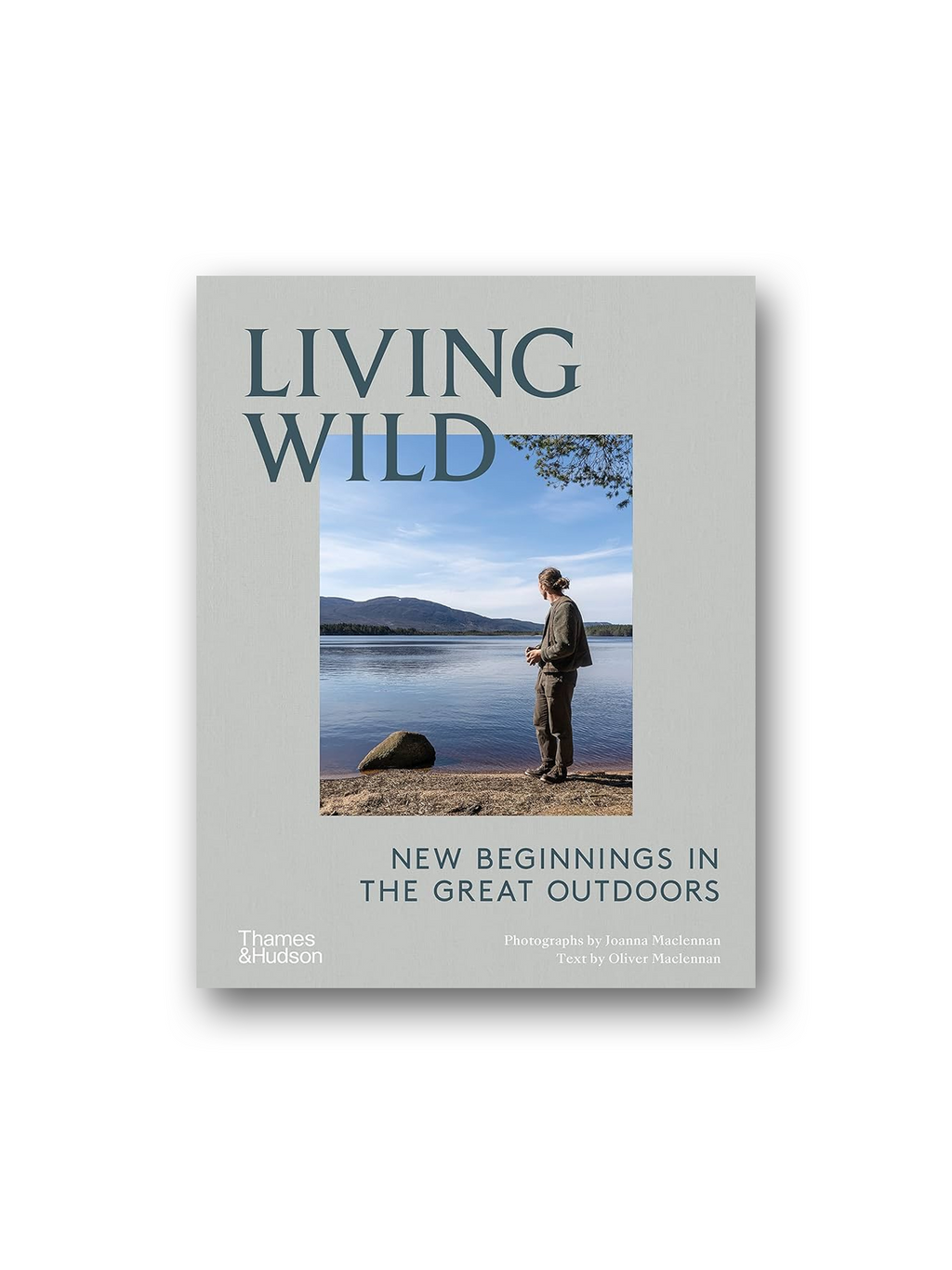 Living Wild: New Beginnings in the Great Outdoors
