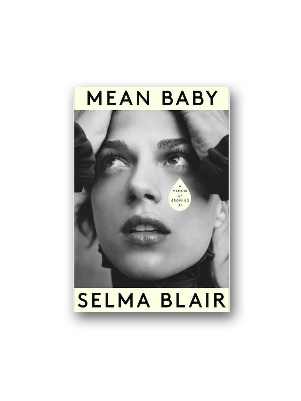 Mean Baby: A Memoir of Growing Up