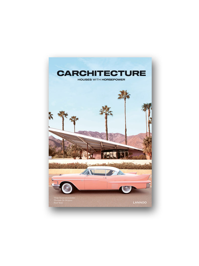Carchitecture : Houses with Horsepower