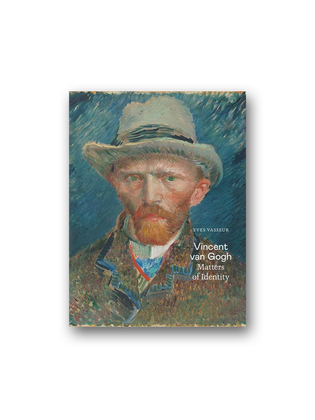 Vincent Van Gogh: Matters of Identity