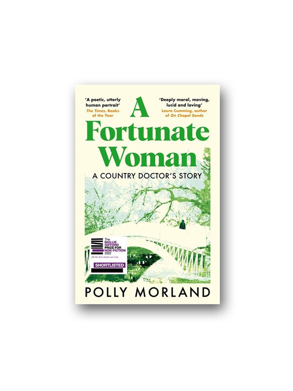 A Fortunate Woman : A Country Doctor's Story