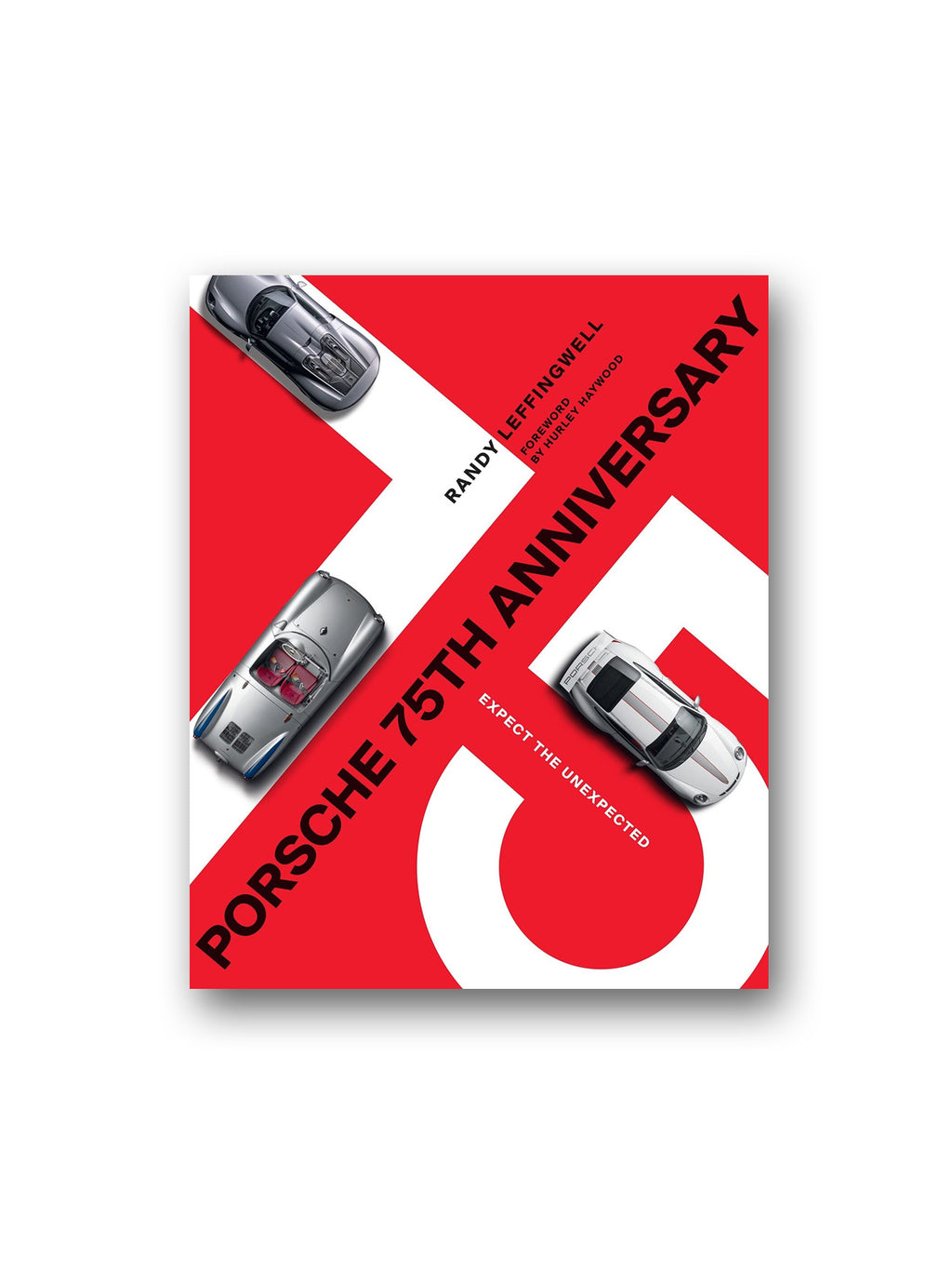 Porsche 75th Anniversary : Expect the Unexpected