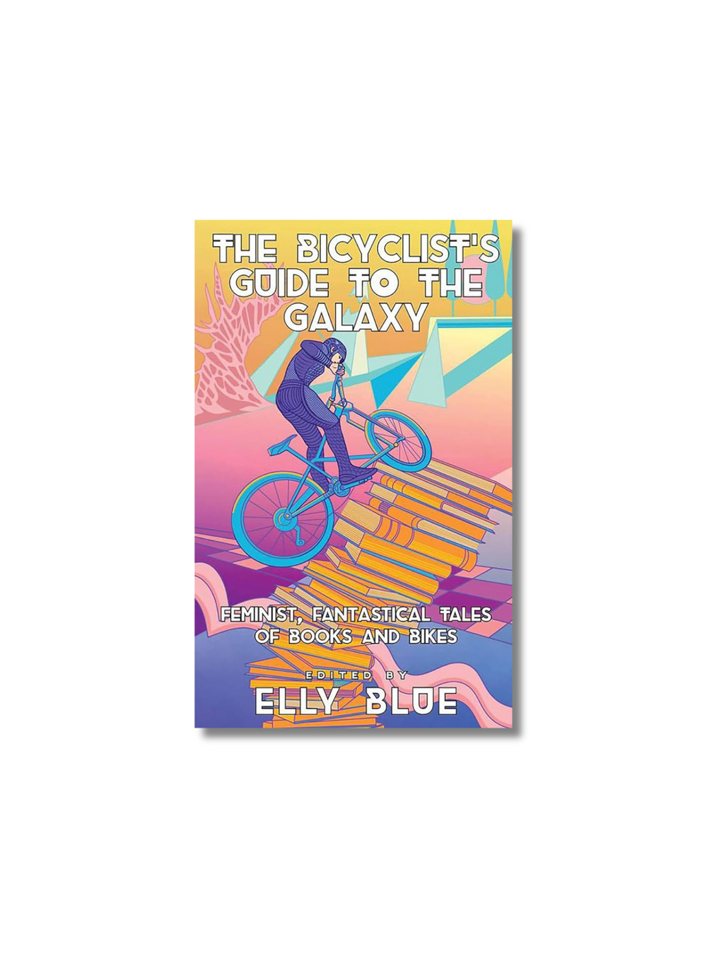 The Bicyclist's Guide to the Galaxy