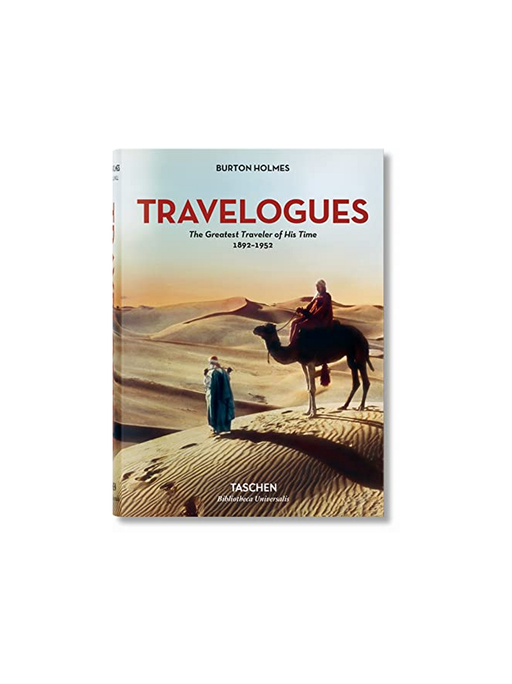 Burton Holmes : Travelogues - Bibliotheca Universalis