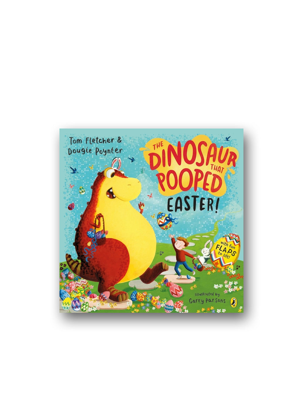The Dinosaur That Pooped Easter