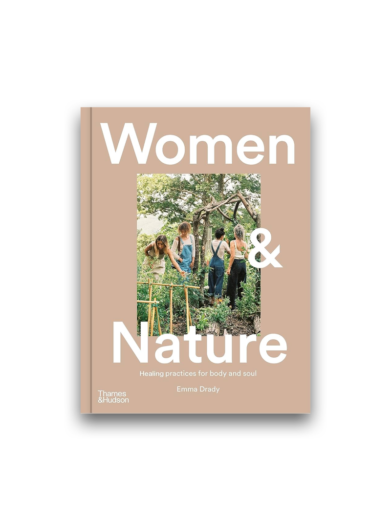 Women & Nature: Healing practices for body and soul