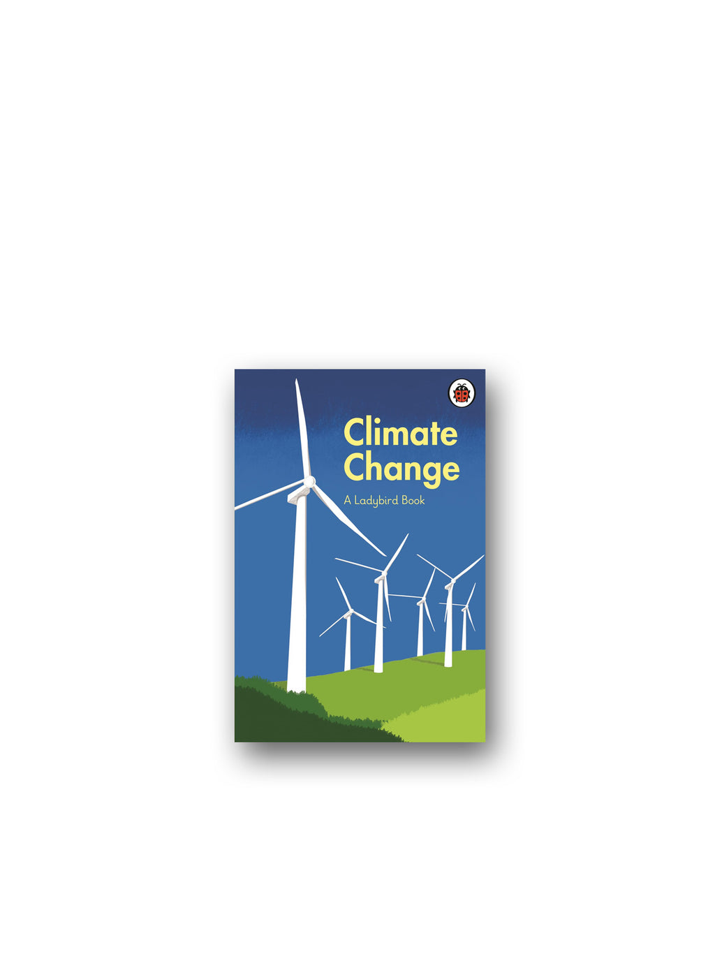 Climate Change : A Ladybird Book