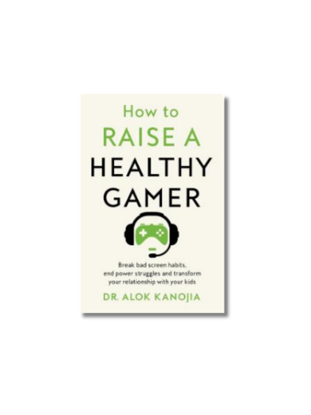 How to Raise a Healthy Gamer