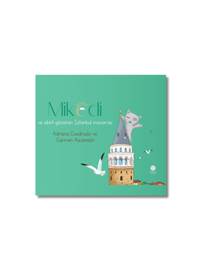 Mikedi ve Sihirli Gözünün İstanbul Macerası