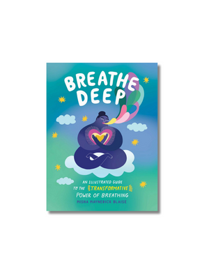 Breathe Deep