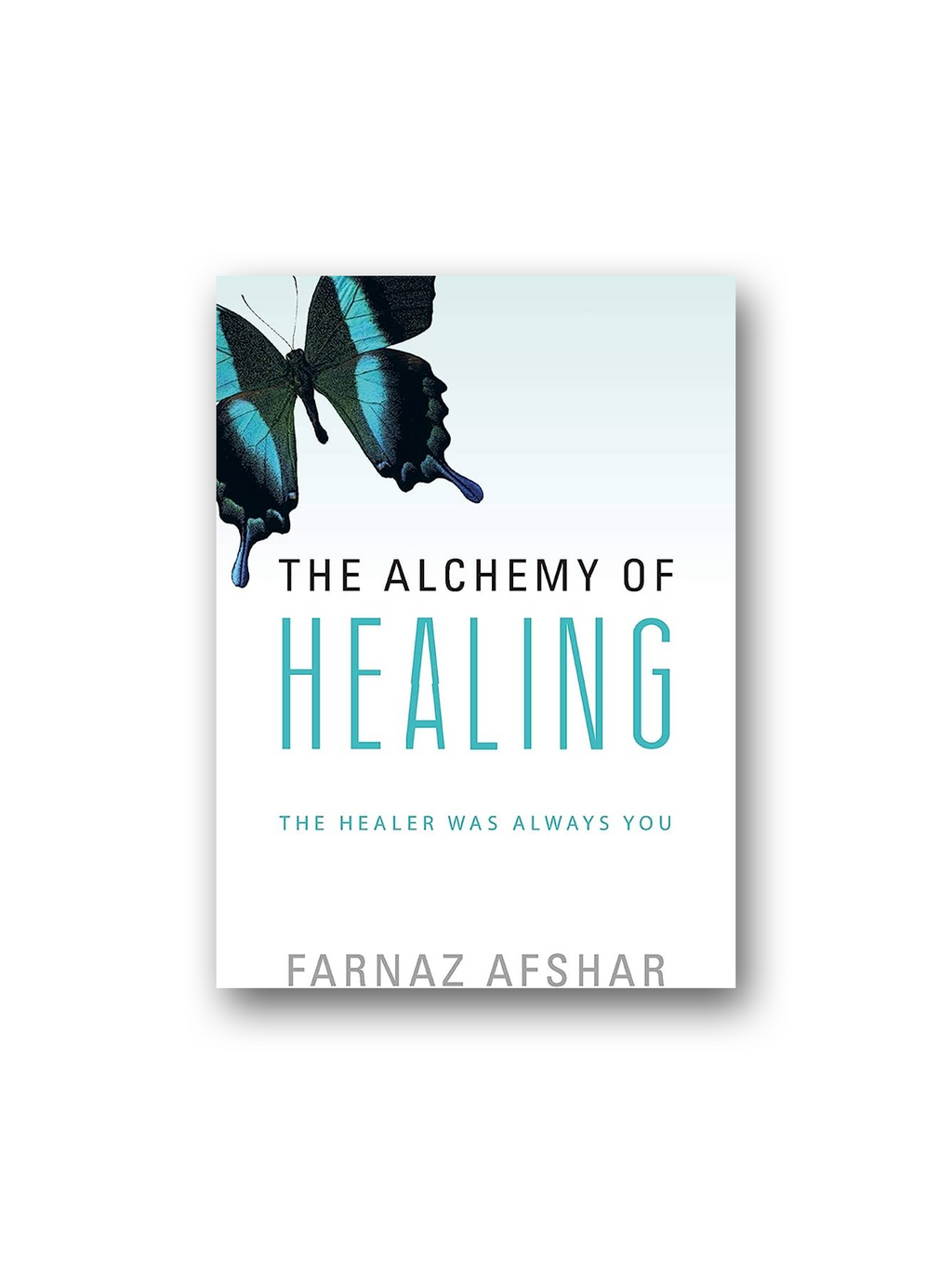 The Alchemy of Healing