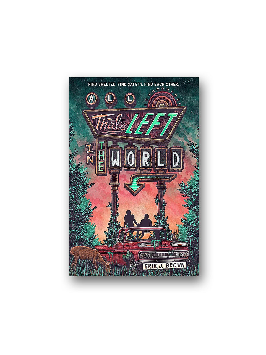 All That's Left in the World – Minoa Books