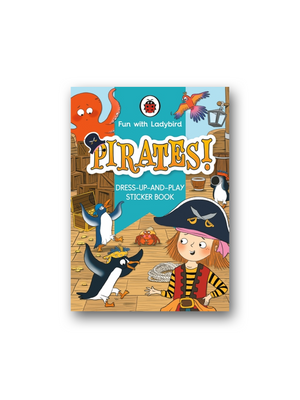 Fun With Ladybird: Dress-Up-And-Play Sticker Book: Pirates!